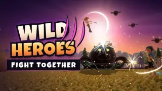 Wild Heroes: Fight Together
