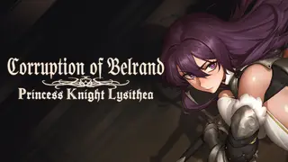 Corruption of Belrand - Princess Knight Lysithea
