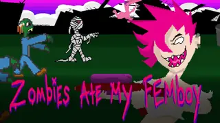 Zombies Ate My Femboy