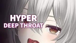 HYPER DEEP THROAT