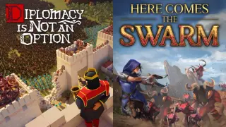 Diplomacy is Not an Option & Here Comes The Swarm