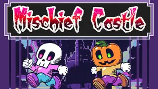 Mischief Castle