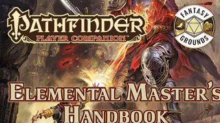 Fantasy Grounds - Pathfinder RPG - Pathfinder Companion: Elemental Master's Handbook