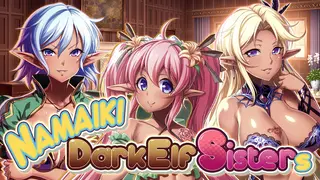 Namaiki Dark Elf Sisters