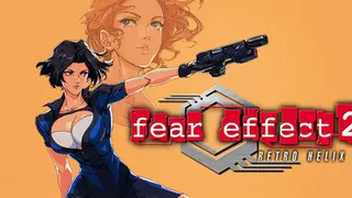 Fear Effect 2: Retro Helix