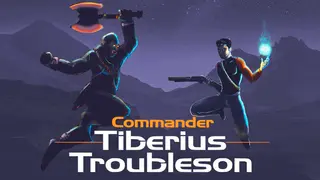 Commander Tiberius Troubleson
