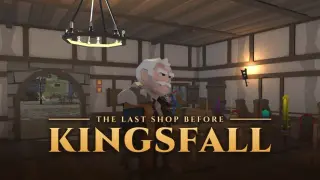The Last Shop Before Kingsfall