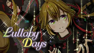 Lullaby days