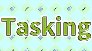 Tasking