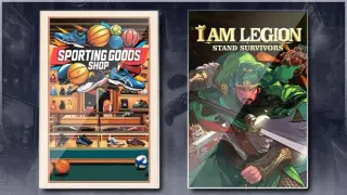 Sporting Goods Shop & I Am Legion: Stand Survivors