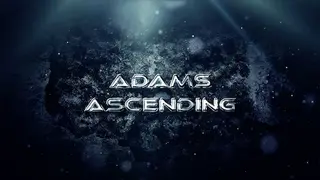 Adams Ascending