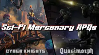 Sci-Fi Mercenary RPGs