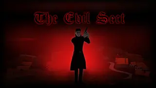 The Evil Sect