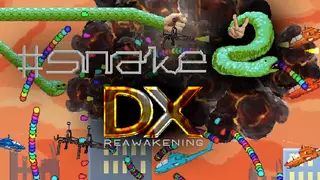 #Snake2 DX: Reawakening