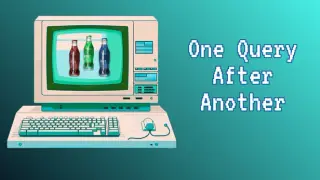 One Query After Another