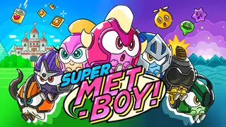 SUPER METBOY!