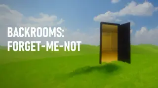 Backrooms: Forget Me Not
