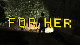 For Her