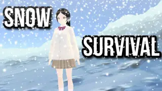Snow Survival