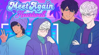 Meet Again: Heartwell