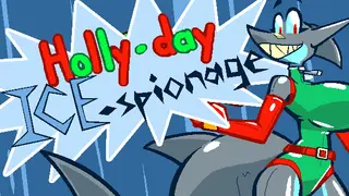 Holly-Day Ice-Spionage