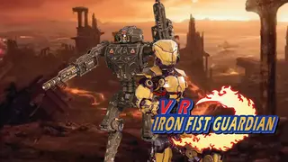 VR Iron Fist Guardian