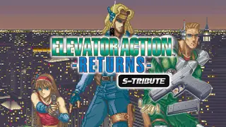 Elevator Action -Returns- S-Tribute
