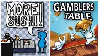 More Sushi! + Gamblers Table