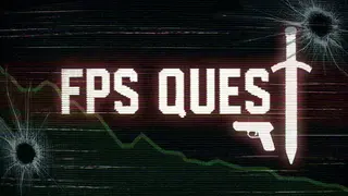 FPS Quest