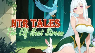 NTR Tales - The Elf Next Stream