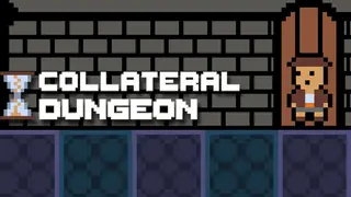 Collateral Dungeon
