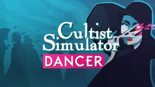 Cultist Simulator: The Dancer