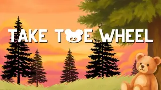 Take The Wheel