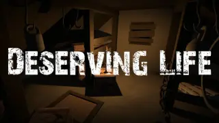 Deserving Life