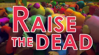 Raise The Dead