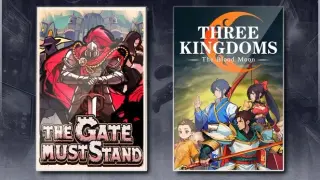 The Gate Must Stand & Three Kingdoms: The Blood Moon