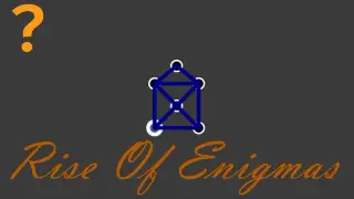 Rise Of Enigmas