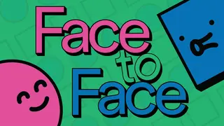 Face to Face