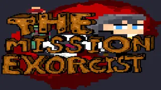 The Mission Exorcist
