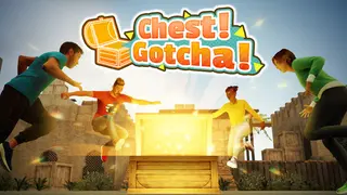 Chest！Gotcha！