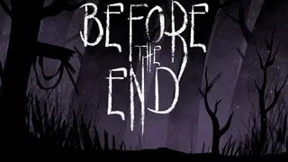 Before The End