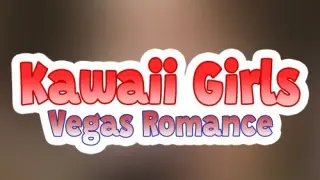 Kawaii Girls: Vegas Romance - Switch