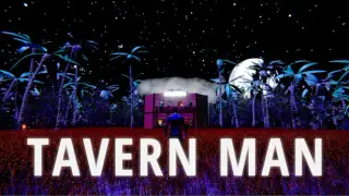 TavernMan