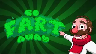 So Fart Away