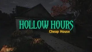 Hollow Hours - Cheap House