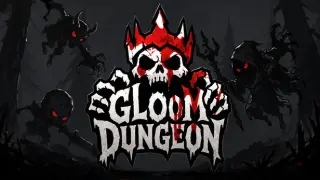 Gloom Dungeon
