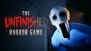 The Unfinished Horror Game