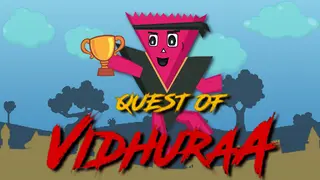 Quest of Vidhuraa