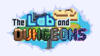 The Lab and Dungeons