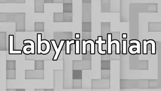 Labyrinthian